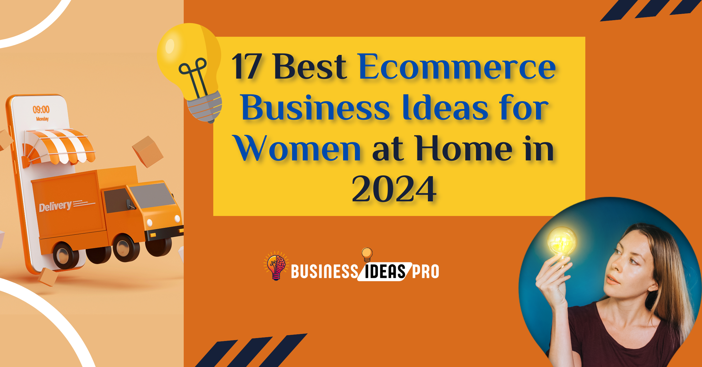 17 Best Ecommerce Business Ideas for Women at Home in 2024