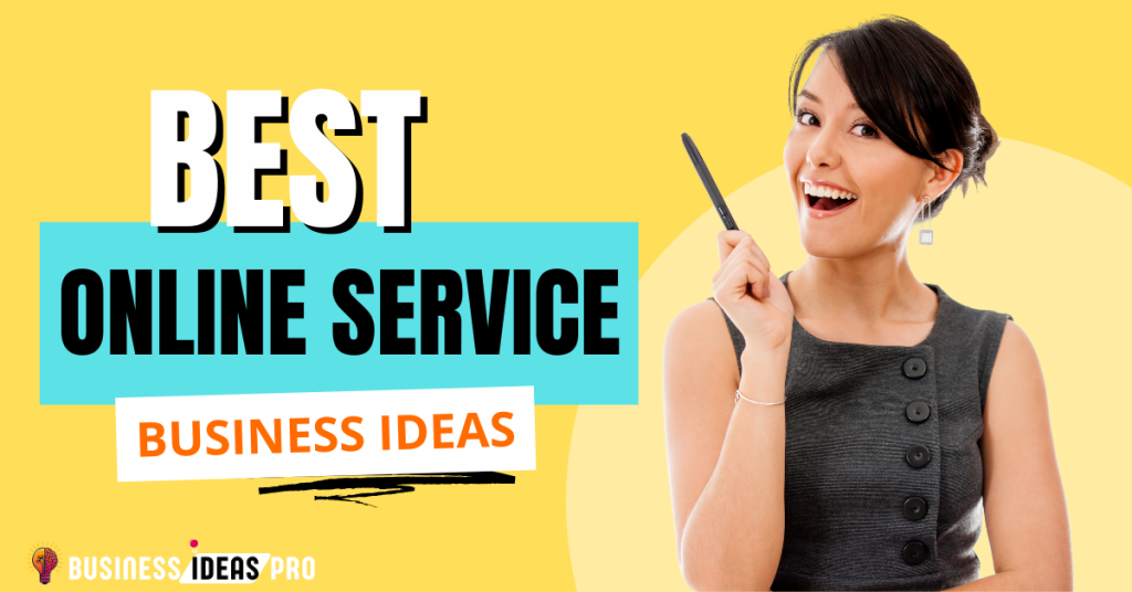 Best Online Service Provider Business Ideas Best Online Services Business Ideas